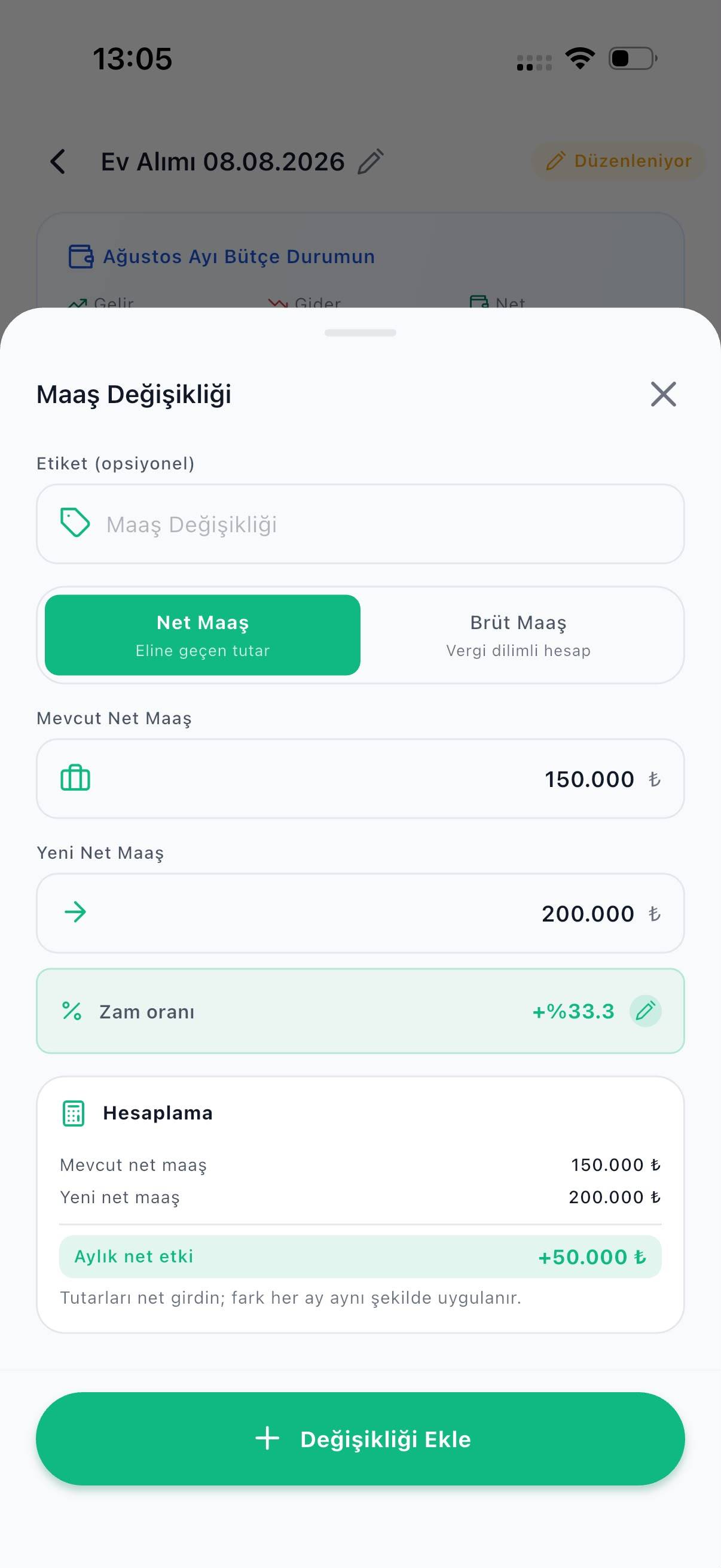 Maaş değişikliği ekranı: mevcut ve yeni net maaş girilerek aylık +50.000 ₺ net etki hesaplanıyor.